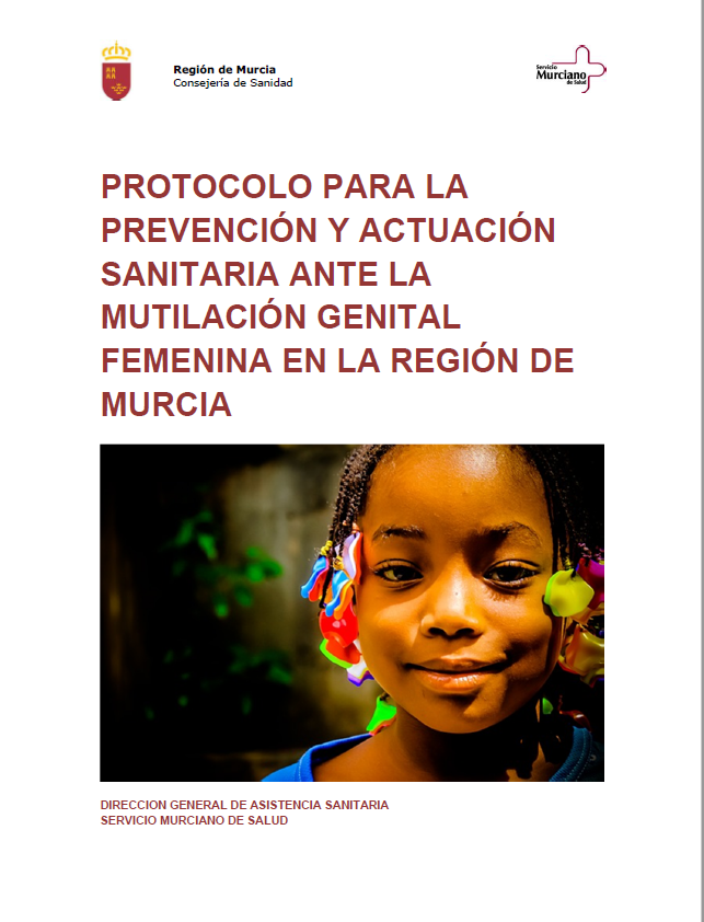 Protocolo de prevención y actuación sanitaria ante la mutilación genital femenina en la Región de Murcia