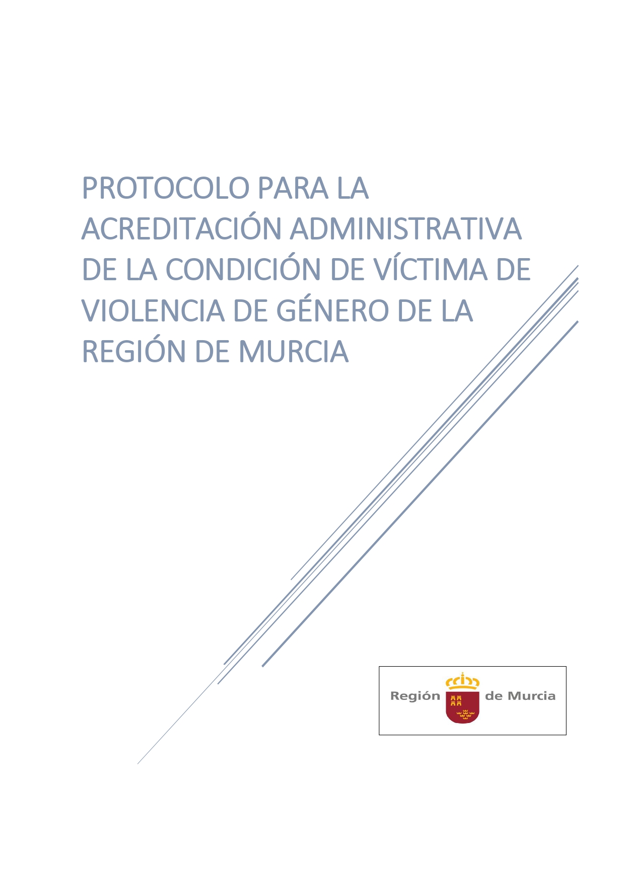 Protocolo para la acreditación administrativa de la condición de víctima de violencia de género de la Región de Murcia