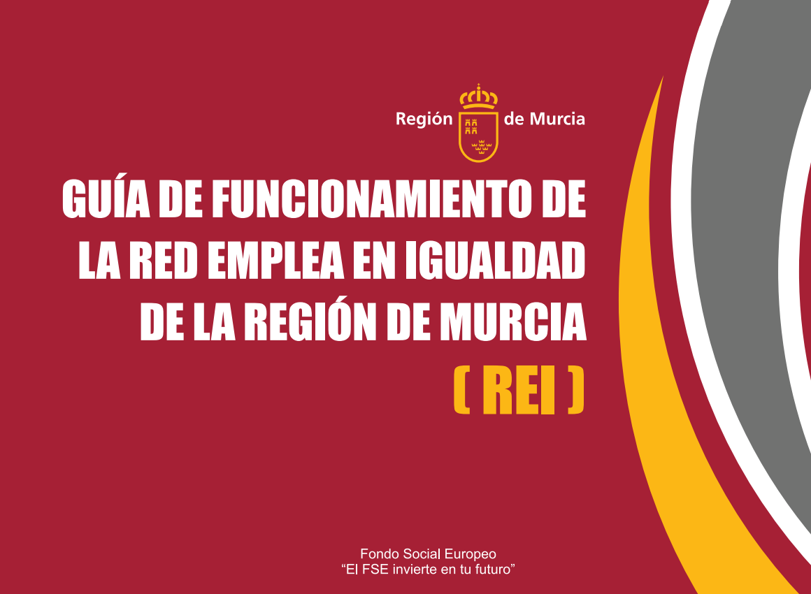 Guía de funcionamiento de la red Emplea en Igualdad de la Región de Murcia